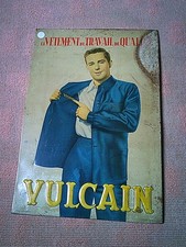 ANCIENNE PLAQUE PUB VULCAIN VETEMENTS DE TRAVAIL