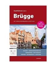 BRUGES CITY GUIDE 2013 GERMAN