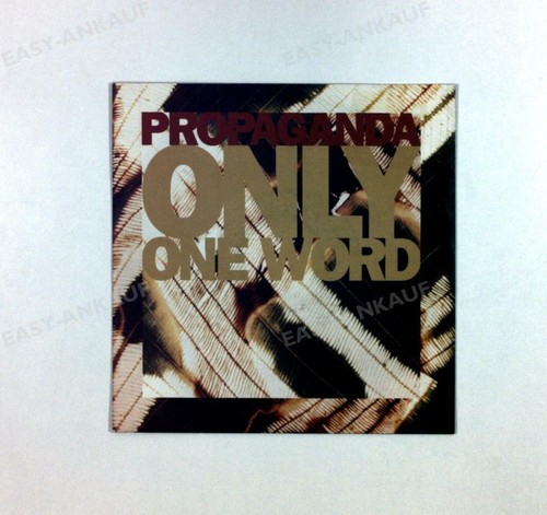 Propaganda only one - propaganda,