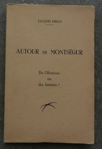 Autour montségur ferlus - autour, de