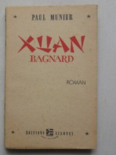 Paul MUNIER. Xuan Bagnard. 1948