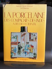 La porcelaine des compagnies des Indes à décor occidental