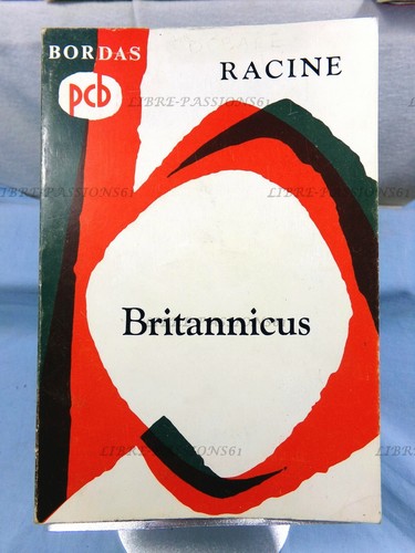 Britannicus jean racine - britannicus,,