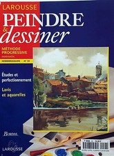 Peindre & Dessiner n°28- Lavis et aquarelles - Etudes & perfectionnement