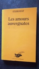 Les amours auvergnates | Exbrayat | Etat correct