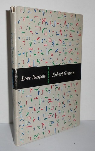 Robert graves love respelt - graves,
