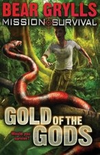 Mission Survival 1: Gold of the Gods, Grylls, Bear, Used; Good Book