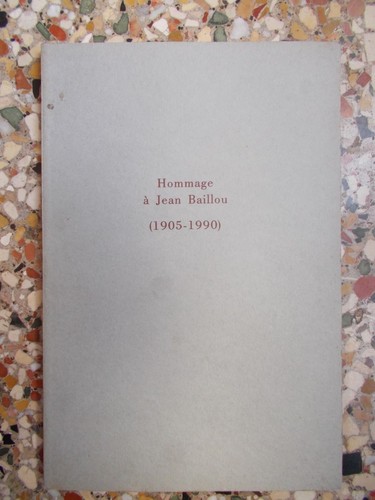 Hommage jean baillou - hommage, a