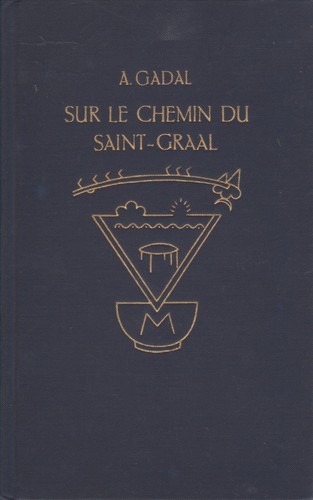 Sur chemin saint graal - le,