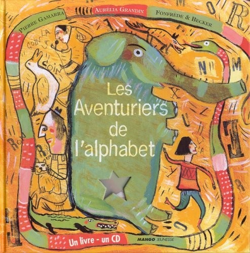 Les aventuriers alphabet - les, de
