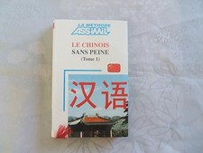 Le Chinois sans peine, tome 1 - Assimil - Collection Sans Peine