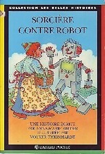 Sorcière contre robot -