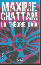 La théorie Gaïa.Maxime