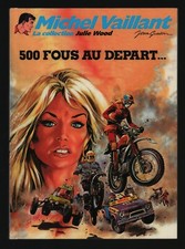 GRATON . MICHEL VAILLANT COLLECTION JULIE WOOD N°82 . 2011 .