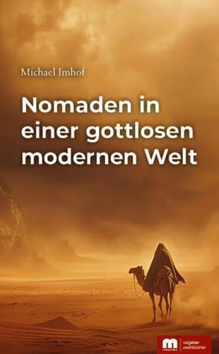 Michael imhof nomaden einer - michael,