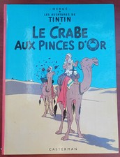 Le crabe aux pinces d'or - Casterman - série C4 - 1980