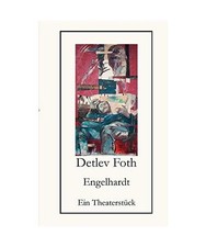Engelhardt, Foth, Detlev