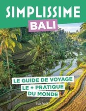Simplissime : Bali : le guide