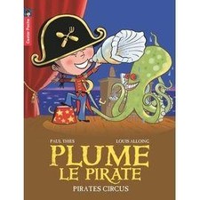 Livre Plume Le Pirate Tome 10 - Pirates Circus