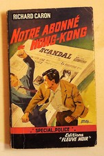 Richard Caron Notre abonné