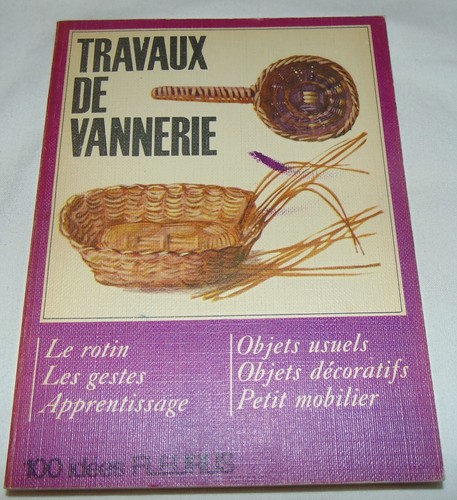 Travaux vannerie - travaux, de