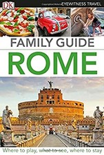 Rome - Eyewitness Voyage Family Guide Livre de Poche Dorling Kindersle