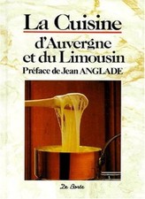 La cuisine d'Auvergne et du