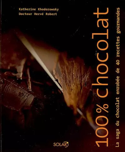100 chocolat la saga du - la,