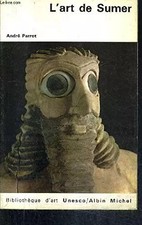 L'ART DE SUMER - COLLECTION