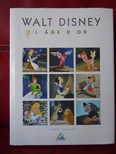 Walt Disney L'âge d'or /Livre D’art Démons & Merveilles PIERRE LAMBERT ENFANTINA