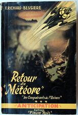 FLEUVE NOIR ANTICIPATION FNA 3 / RETOUR DU METEORE / F. RICHARD BESSIERE