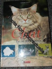 Le chat : La vie des animaux | Gad Collin Isabelle | Très bon état