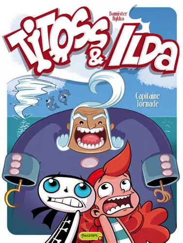 Titoss ilda tome 2 - ilda,