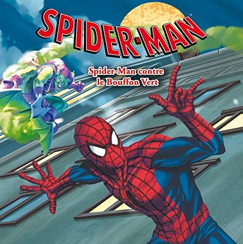 Spider man contre bouffon - contre,