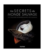 Les secrets du monde sauvage -