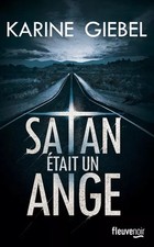 Satan était un ange, Karine