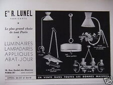 PUBLICITÉ 1953 Ets R.LUNEL LUMINAIRE LAMPADAIRE APPLIQUE LUSTRE - ADVERTISING