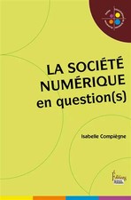 La société numérique en