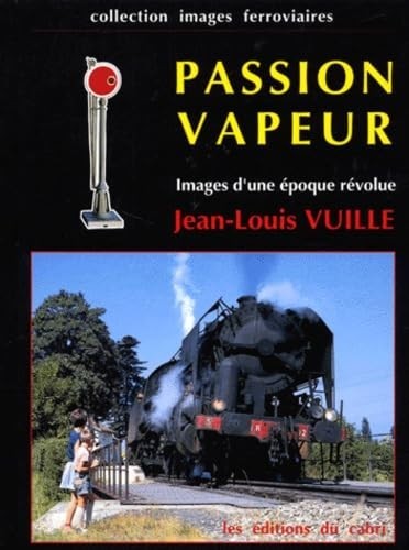 Passion vapeur jean louis - passion,