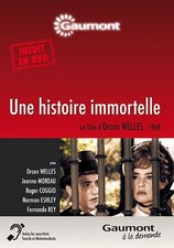 UNE HISTOIRE IMMORTELLE - JEANNE MOREAU - ORSON WELLES - DVD