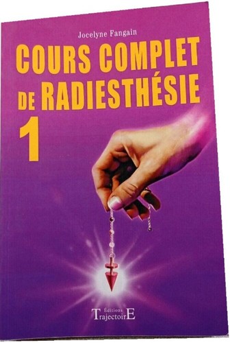 Cours complet radiesthésie - complet,