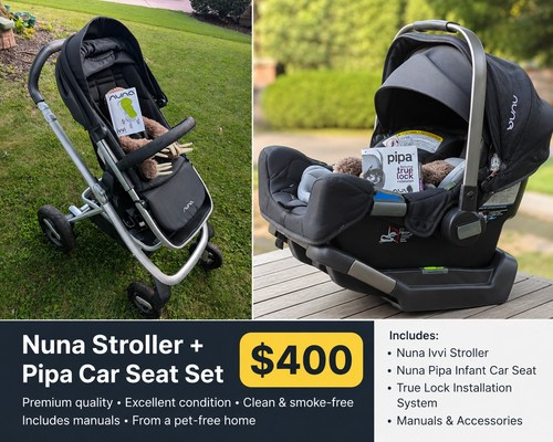 Nuna stroller set - nuna,