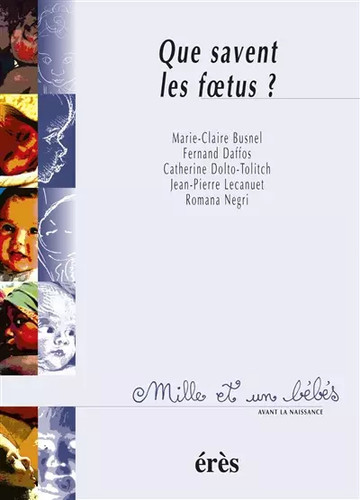 Que savent les foetus - ,