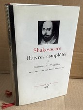 Shakespeare. Œuvres complètes. Tome 2. La Pléiade 1977.