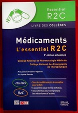 Médicaments l'essentiel R2C - Livre des collèges - Pharmacologie - 09/2022