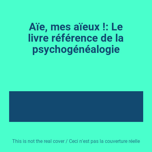 Aïe mes aïeux le livre - mes,