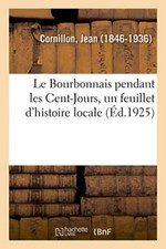 Le Bourbonnais pendant les