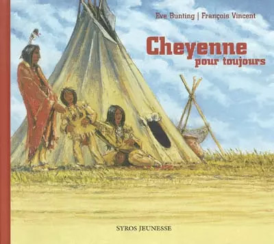 Cheyenne pour toujours - ,, eve