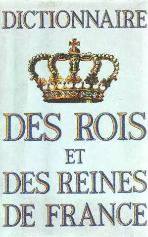 Dictionnaire des rois - dictionnaire,