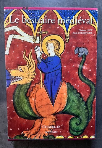 Bestiaire médiéval - le,